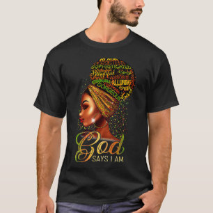 Camiseta Deus Diz Que Sou Uma Mulher Negra África Melanin 