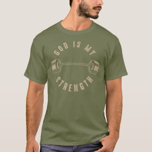 Camiseta Deus É A Minha    Força. Deus É Engraçado.