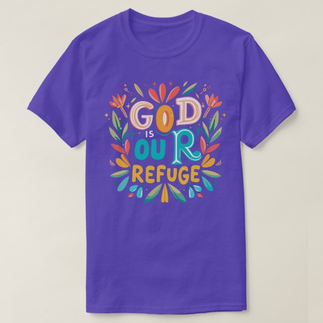 Camiseta Deus é a nossa citação cristã de refúgio (Frente do Design)
