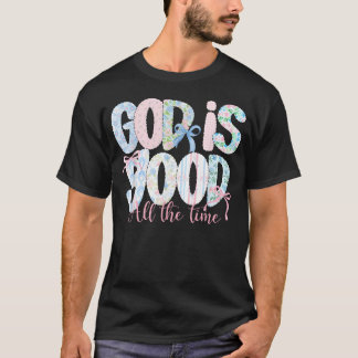 Camiseta Deus É Bom O Tempo Todo Fé Religiosa