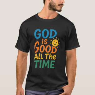 Camiseta Deus é Bom Todo o Tempo Fé Cristã Bíblia Verso