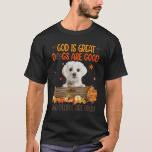 Camiseta Deus É Cachorro Excelente É Boa Queda Maltesa Graç