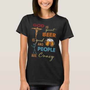 Camiseta Deus É Cerveja Excelente É Boa E Pessoas São T-S L