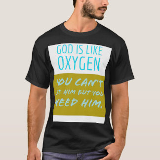 Camiseta Deus é como oxigênio