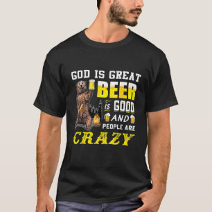 Camiseta Deus É Grande Cerveja É Boa E As Pessoas São Louca