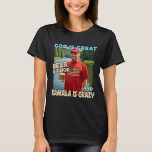 Camiseta Deus É Grande Cerveja É Boa E Kamala São Divertida