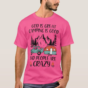 Camiseta Deus É Grande O Acampamento É Bom E As Pessoas São