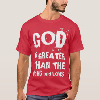 Camiseta Deus É Maior Do Que Os Altos E O Cristão F