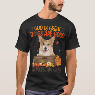 Camiseta Deus É O Cachorro Excelente É Boa Queda De Corgi