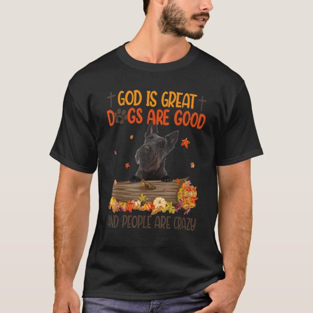 Camiseta Deus É O Cachorro Excelente É Um Bom Terrier Escoc (Frente)