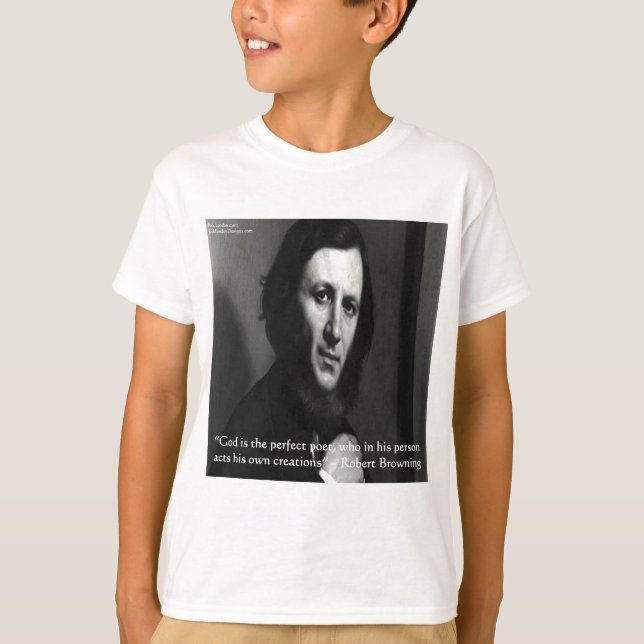 Camiseta Deus é o poeta perfeito, Robert Browning (Frente)