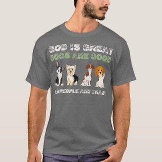 Camiseta Deus É Que Cachorros Excelentes São Boas Pessoas S