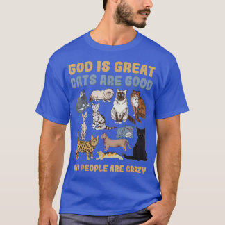 Camiseta Deus É Que Os Gatos Excelentes São Boas Pessoas Sã