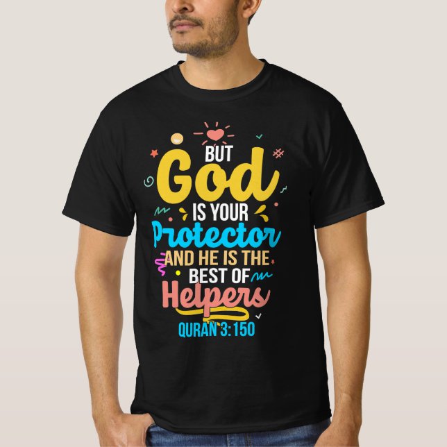 Camiseta Deus é seu protetor e o melhor dos ajudantes (Frente)
