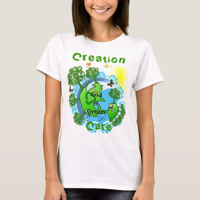 Camiseta Deus é Verde~ Roupas de Cuidado com a Criação (Frente)