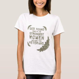Camiseta Deus Encontrou Algumas Das Mulheres Mais Vítimas