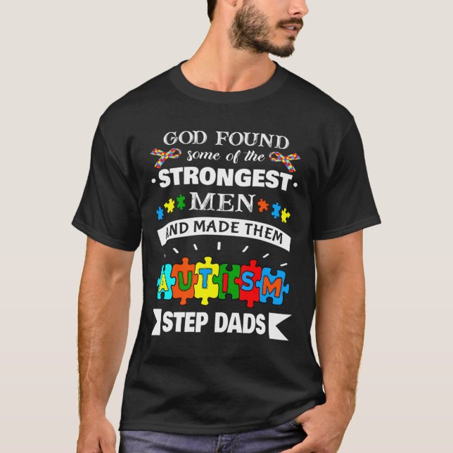 Camiseta Deus Encontrou Um Pai De Consciência Autista Mais  (Frente)