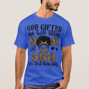 Camiseta Deus Engraçado Me Deu Dois Títulos Mãe E Gigi Leop