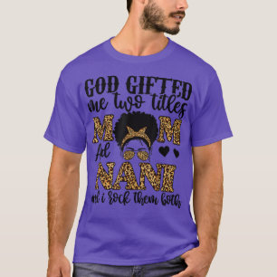 Camiseta Deus Engraçado Me Deu Dois Títulos Mãe E Nani Leop