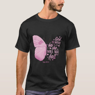 Camiseta Deus Está Dentro Dela, Ela Não Cairá Em Christian 