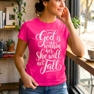 Camiseta Deus Está Dentro Dela Salmo 46:5 Rosa Cristã