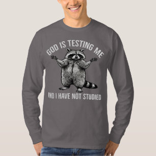 Camiseta Deus Está Me Testando E Eu Não Estudei Guaxinim