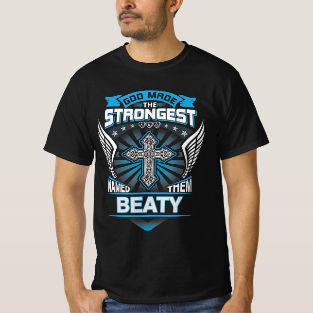 Camiseta Deus Fez O Mais Forte E Os Chamou De Beaty (Frente)