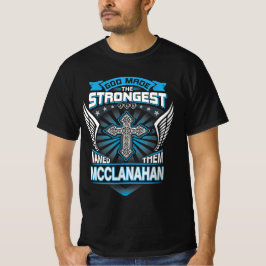 Camiseta Deus Fez O Mais Forte E Os Chamou De Mcclanahan