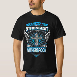 Camiseta Deus Fez Os Mais Fortes E Os Nomeou Witherspoon