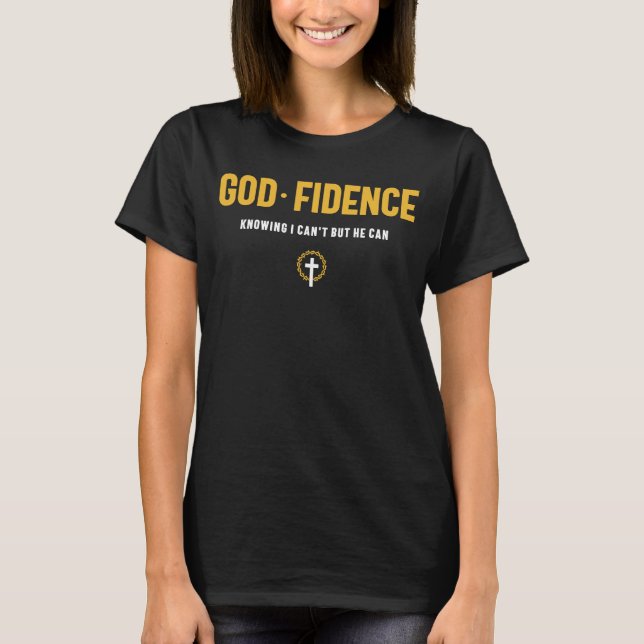 Camiseta Deus Fidence Sabendo que não posso, mas ele pode c (Frente)
