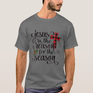 Camiseta Deus Jesus Cristo É A Razão Para O Vaso De Natal
