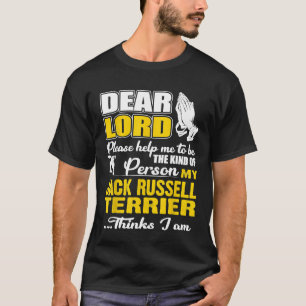 Camiseta Deus Me Ajude A Ser Uma Pessoa Jack Russell Terr