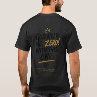 Camiseta Deus Me Ajude, Zero! Com Este. Parte da frente Cri