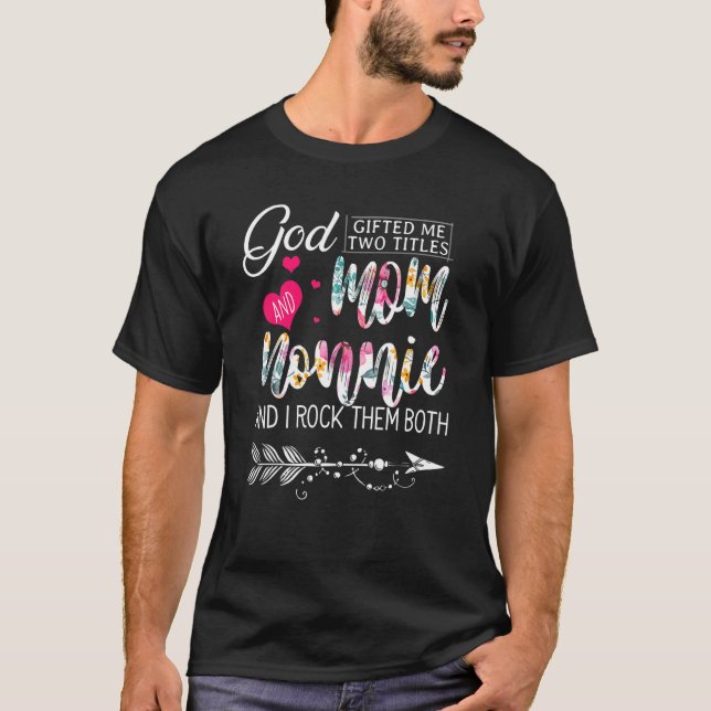 Camiseta Deus Me Deu Dois Títulos Mãe E Mãe Nona (Frente)