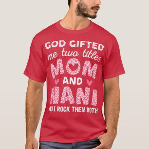 Camiseta Deus Me Deu Dois Títulos Mãe E Nani Pink Leopard