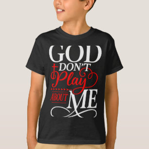 Camiseta Deus Não Brinca Comigo Fé Irracional