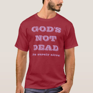 Camiseta Deus nao inoperante - está certamente vivo