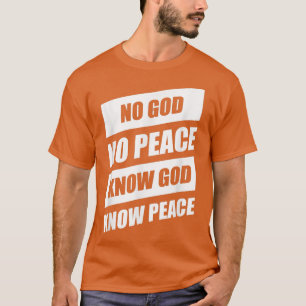 Camiseta Deus Não Paz Sabe Deus Sabe Paz Cristão