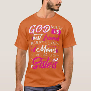 Camiseta Deus Nos Fez Os Melhores Amigos Porque Ele Conheci