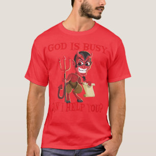 Camiseta Deus Ocupado Posso Ajudá-Lo A Satã Do Maldito Sarc