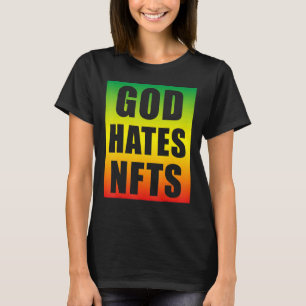 Camiseta Deus Odeia Nfts Token Anti Nft Não Fungível
