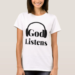 Camiseta Deus ouve a mulher com uma citação baseada na fé