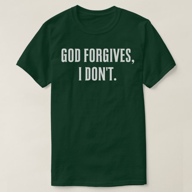 Camiseta Deus Perdoa Eu Não Gótico Expressão Punk (Frente do Design)