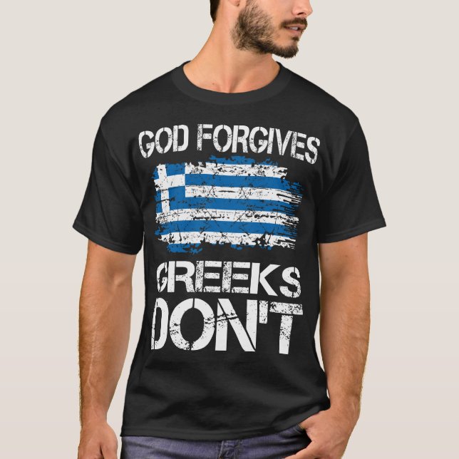Camiseta Deus Perdoa Gregos Não Dão Presente (Frente)