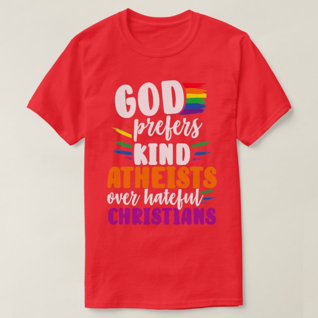 Camiseta Deus Prefere Ateístas Gentistas Sobre Odiosos (Frente do Design)