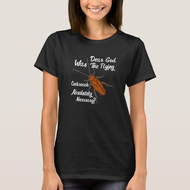 Camiseta Deus Querido Era Necessário a Barata Voadora (Frente)