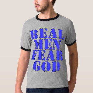 Camiseta Deus real do medo dos homens