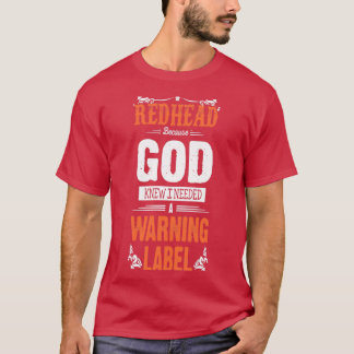 Camiseta Deus ruiva sabia que eu precisava de um rótulo de 