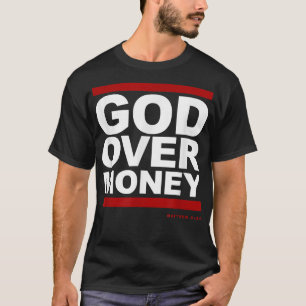 Camiseta Deus Sobre o Money T-Shirt