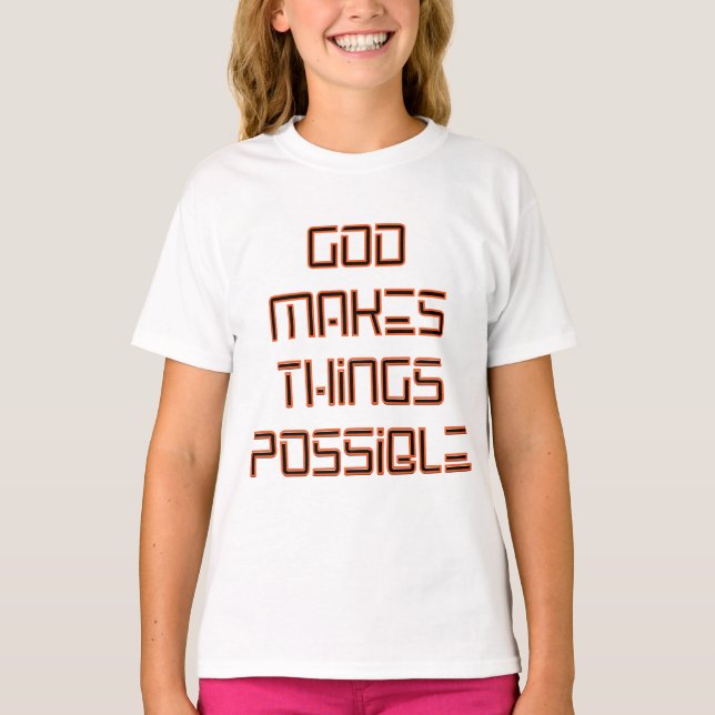 Camiseta Deus Torna As Coisas Possíveis (Frente)